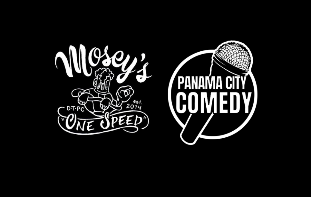 Panama City Comedy @ Mosey's Downtown 