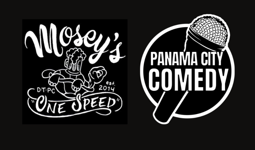 Panama City Comedy @ Mosey's Downtown 