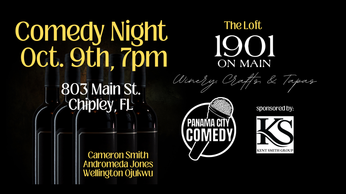 Panama City Comedy @ 1901 on Main (Chipley)