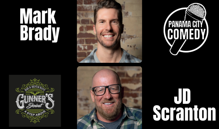 Panama City Comedy: MARK BRADY & JD SCRANTON w/ Jenn Weeks & Scotty Jernigan