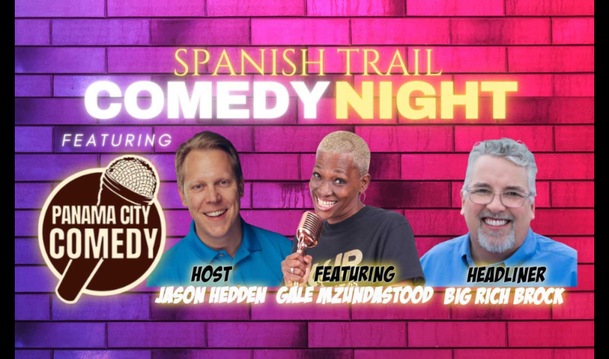 Spanish Trail Comedy Night (Chipley)