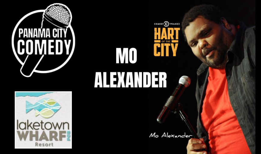Panama City Comedy @ Laketown Wharf w/ Mo Alexander 