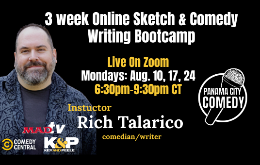 3 week Online Sketch & Comedy Writing Bootcamp w/ Rich Talarico