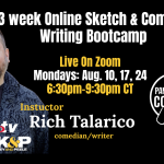 3 week Online Sketch & Comedy Writing Bootcamp w/ Rich Talarico