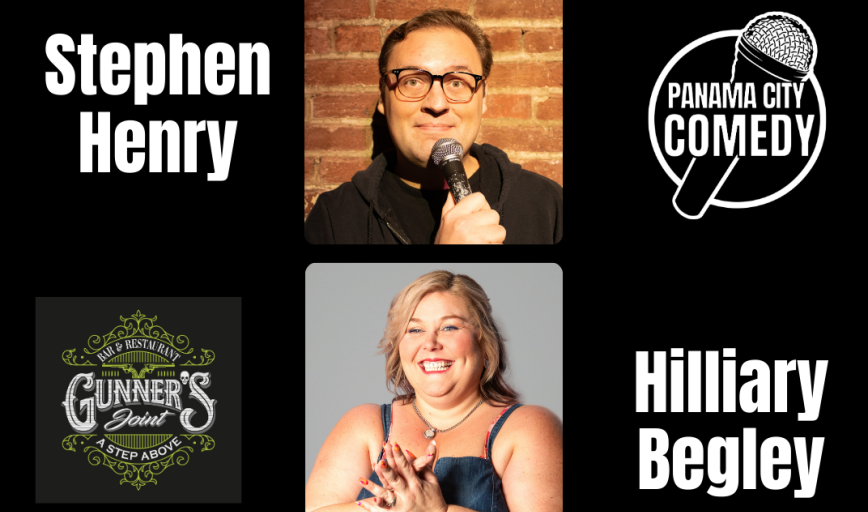 Panama City Comedy: STEPHEN HENRY & HILLIARY BEGLEY